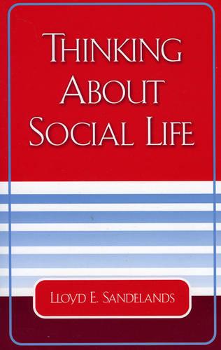 Thinking About Social Life