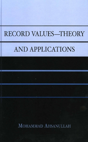 Record Values Theory and Applications