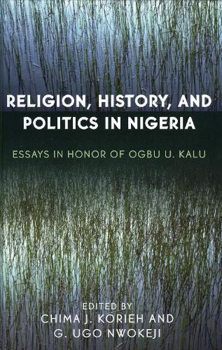 Religion, History, and Politics in Nigeria