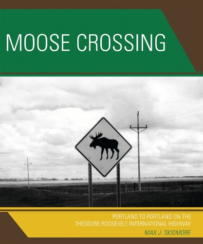 Moose Crossing