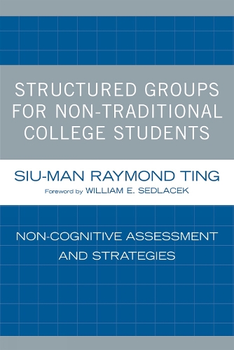 Structured Groups for Non-Traditional College Students