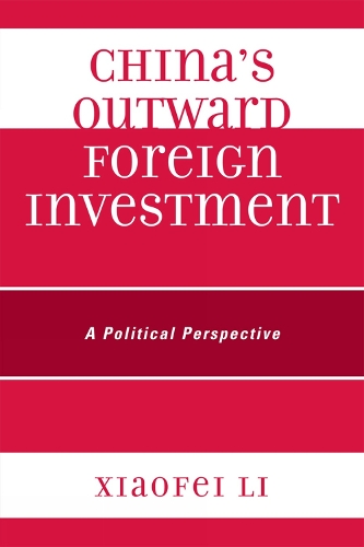 China's Outward Foreign Investment