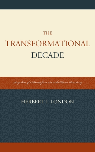 The Transformational Decade