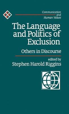 The Language and Politics of Exclusion