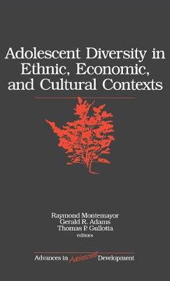 Adolescent Diversity in Ethnic, Economic, and Cultural Contexts