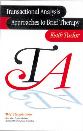 Transactional Analysis Approaches to Brief Therapy