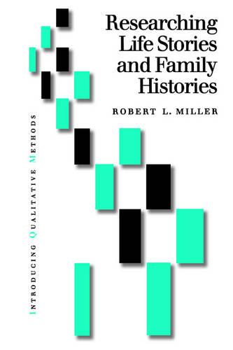 Researching Life Stories and Family Histories