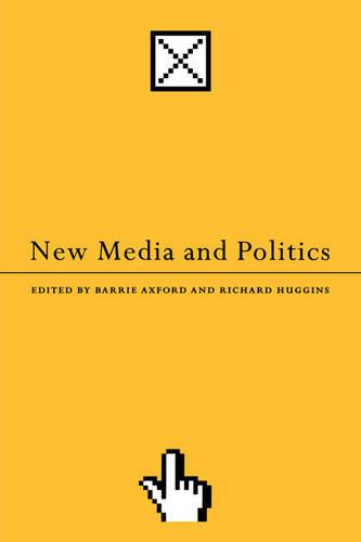 New Media and Politics