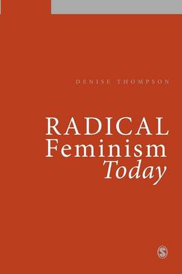 Radical Feminism Today