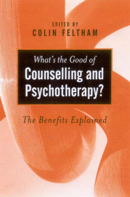 What′s the Good of Counselling & Psychotherapy?