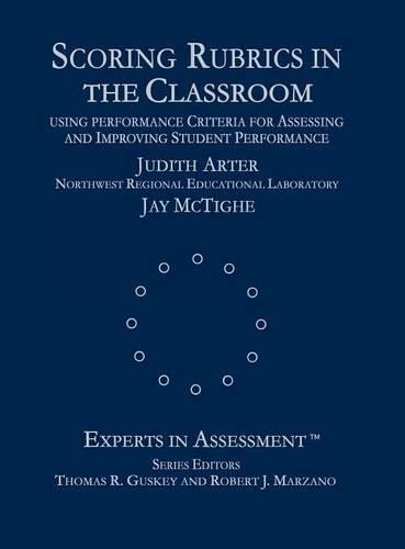 Scoring Rubrics in the Classroom