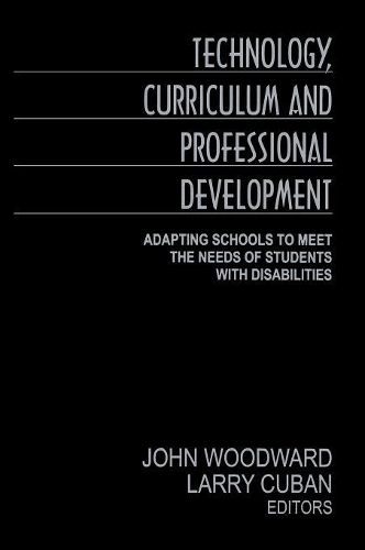 Technology, Curriculum, and Professional Development