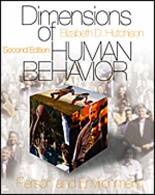 Dimensions of Human Behavior: Person and Environment and the Changing Life Course