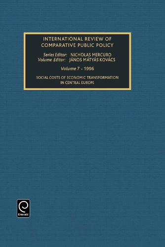 Social Costs of Economic Transformation in Central Europe