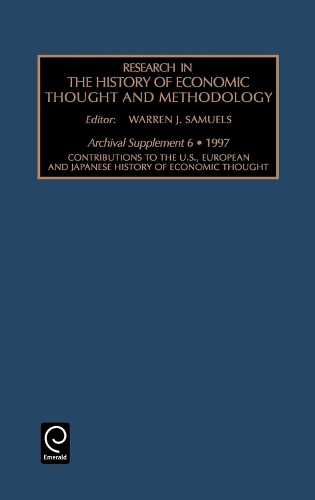 Contributions to the U.S., European and Japanese History of Economic Thought
