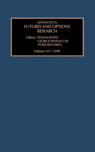 Advances in Futures and Options Research