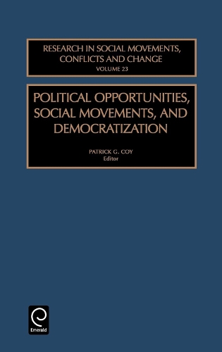 Political Opportunities Social Movements, and Democratization