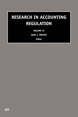 Research in Accounting Regulation Volume 15