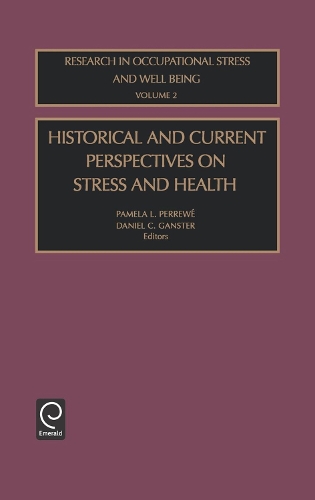 Historical and Current Perspectives on Stress and Health