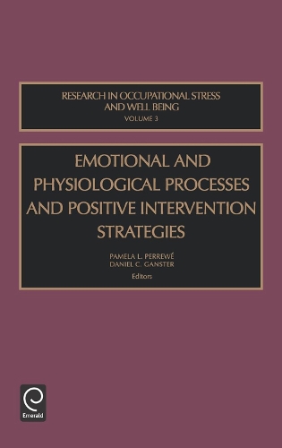 Emotional and Physiological Processes and Positive Intervention Strategies