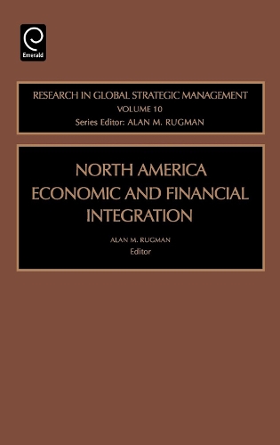 North American Economic and Financial Integration