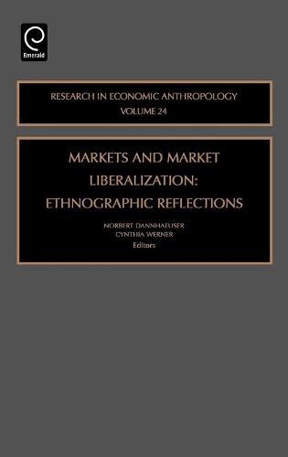 Markets and Market Liberalization