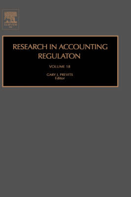 Research in Accounting Regulation: Volume 18
