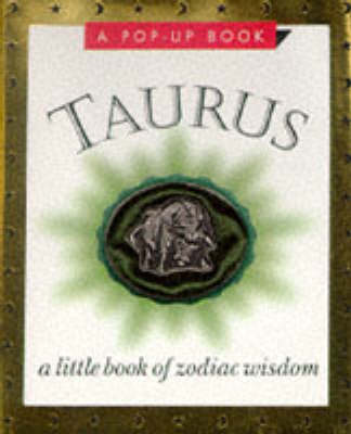 Zodiac Wisdom: Taurus