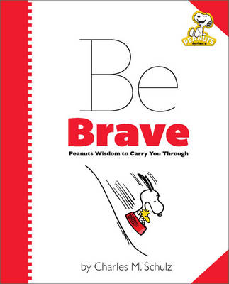 Peanuts: Be Brave