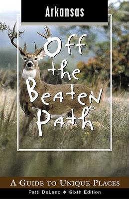 Arkansas Off the Beaten Path