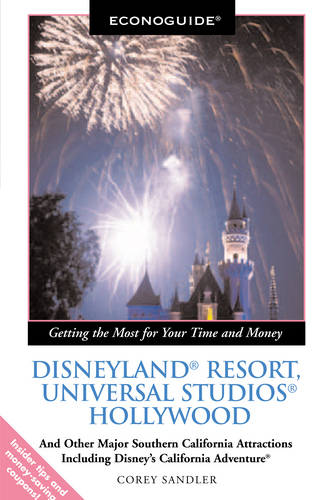Econoguide Disneyland Resort, Universal Studios Hollywood 2006