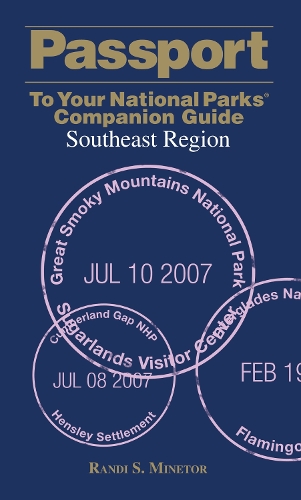 Passport To Your National Parks® Companion Guide: Southeast Region