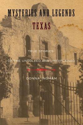 Mysteries and Legends of Texas