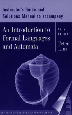 An Introduction to Formal Languages and Automata: Instructor's Manual