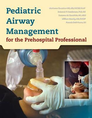Pediatric Airway Management For The Prehospital Professional