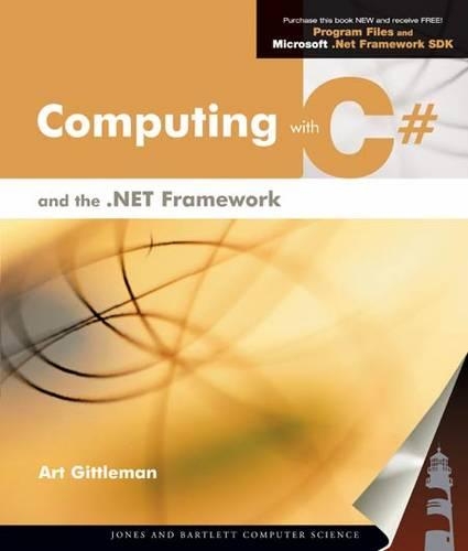Computing with C# and the .NET Framework