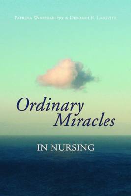 Ordinary Miracles in Nursing