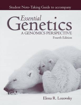 Essential Genetics: Note Taking Guide