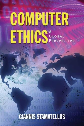 Computer Ethics: a Global Perspective