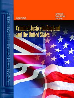 Criminal Justice in England and the United States