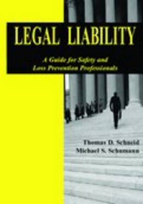 Legal Liability: A Guide to Safety and Loss