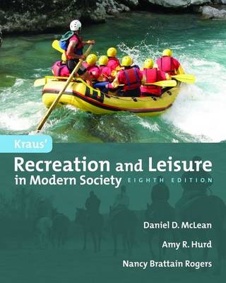 Kraus' Recreation and Leisure in Modern Society