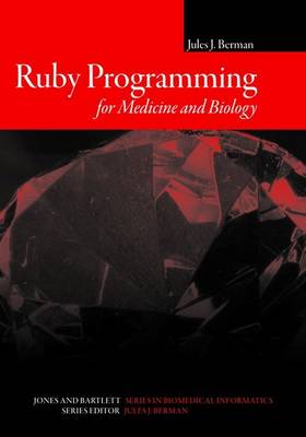 Ruby Programming For Medicine And Biology