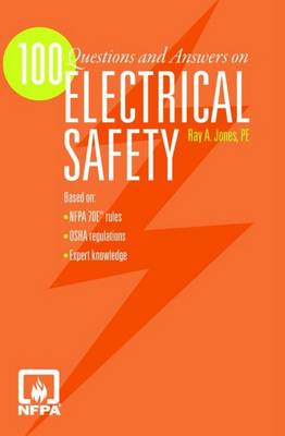 100 Questions and Answers on Electrical Safety