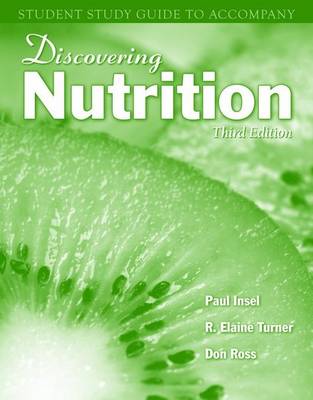 Discovering Nutrition Student Study Guide: Student Study Guide
