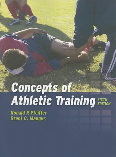 Concepts Of Athletic Training