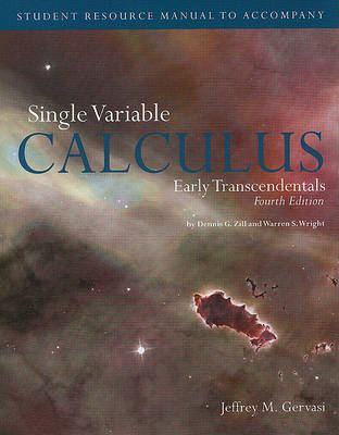 Student Resource Manual to Accompany Single Variable Calculus: Early Transcendentals