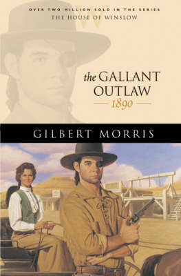 The Gallant Outlaw