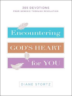 Encountering God's Heart for You