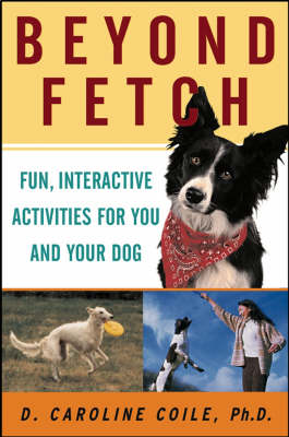 Beyond Fetch